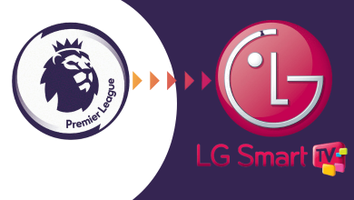 How to Watch premier League on LG Smart TV