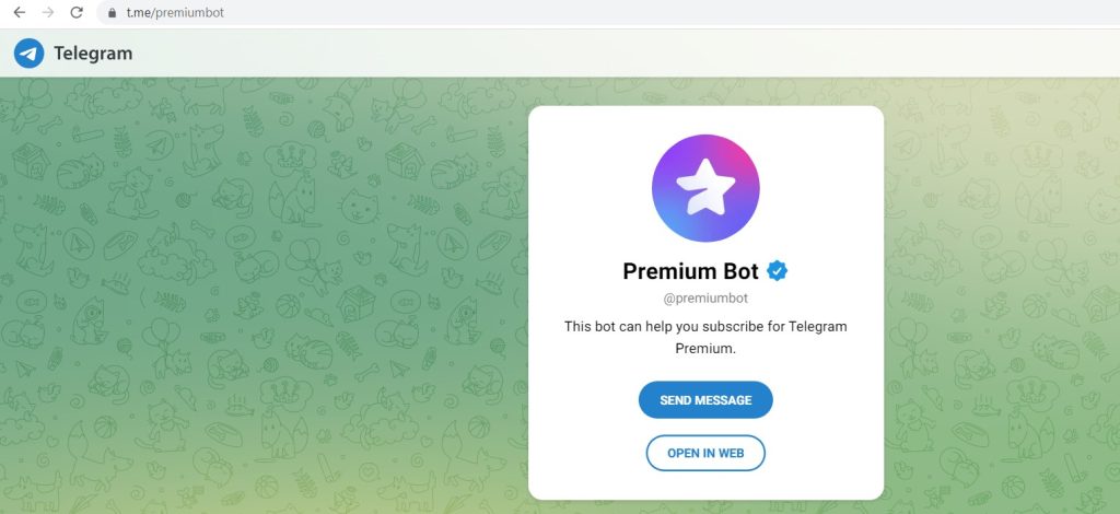 Tap Send Message on the Premium Bot channel