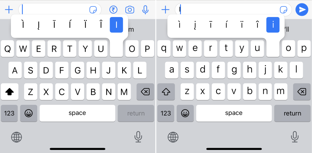 Type i with Accent on iPhone Keyboard