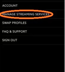  Choose the Manage Streaming Services 