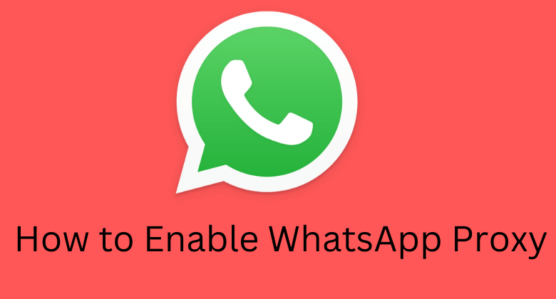 WhatsApp Proxy