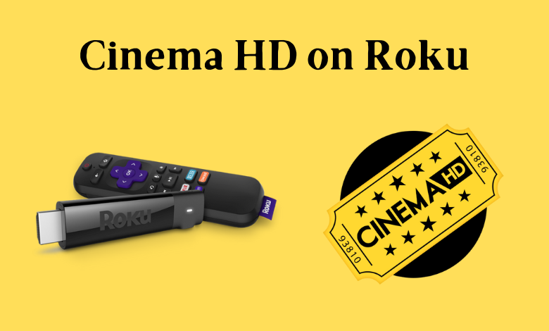 How to get Cinema HD on Roku