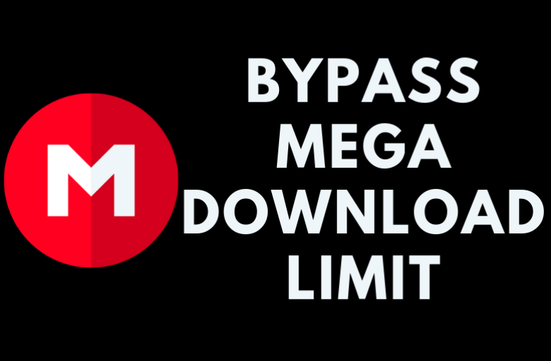 Bypass Mega Download Limit