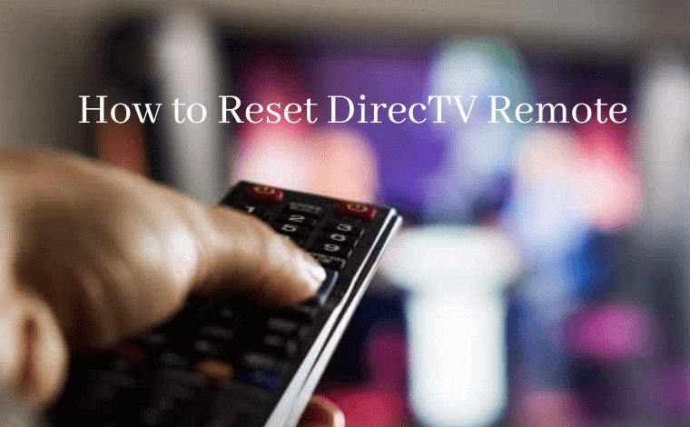 How to Reset DirecTV Remote.