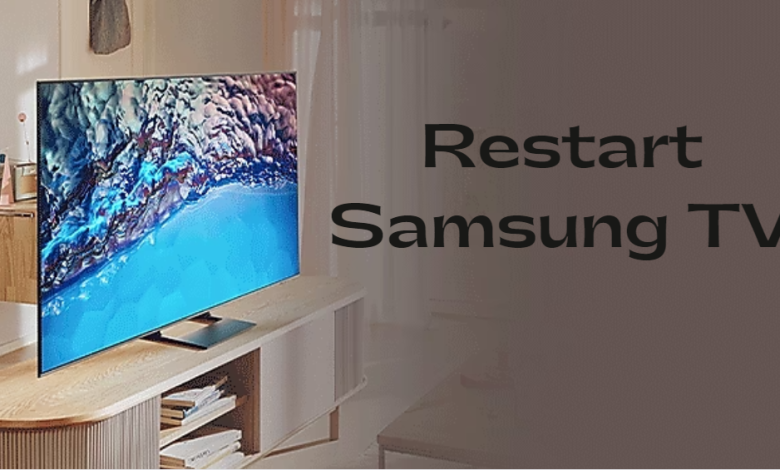 How to Restart Samsung TV