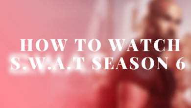 How to Watch S.W.A.T Season 6