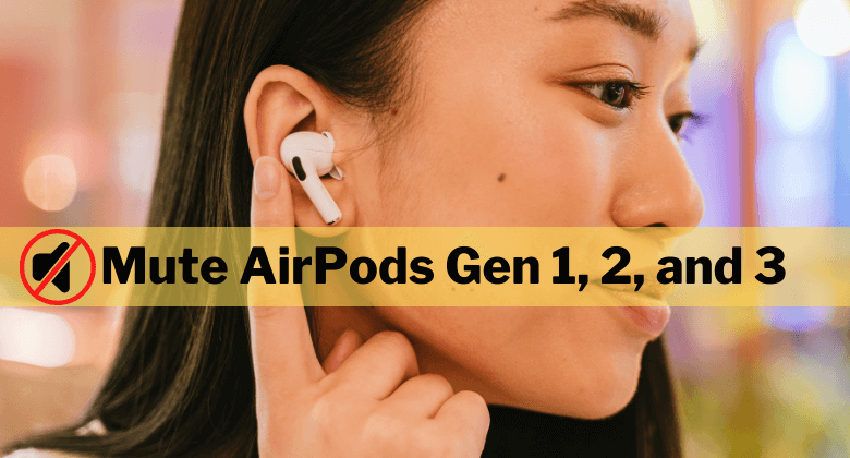 Mute AirPods