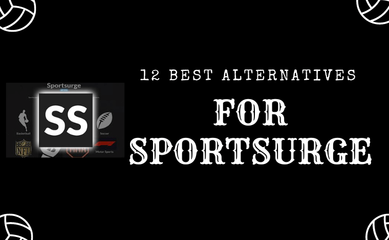 Sportsurge Alternatives.
