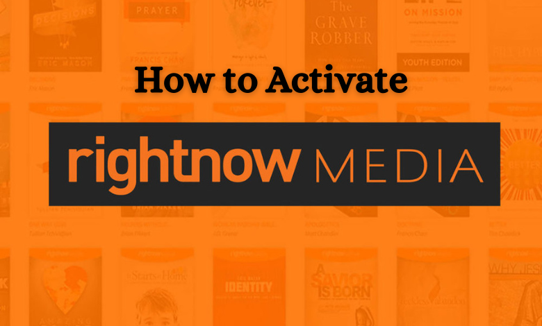 How to activate RightNow Media