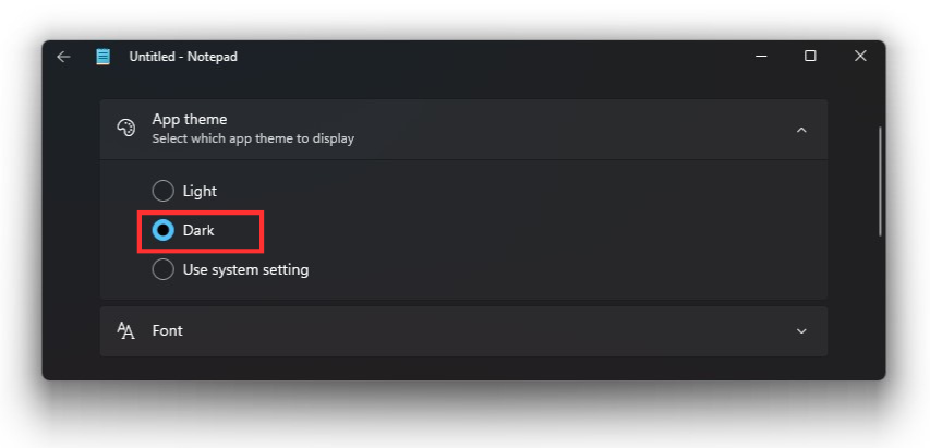 Choose Dark to enable dark mode on Notepad