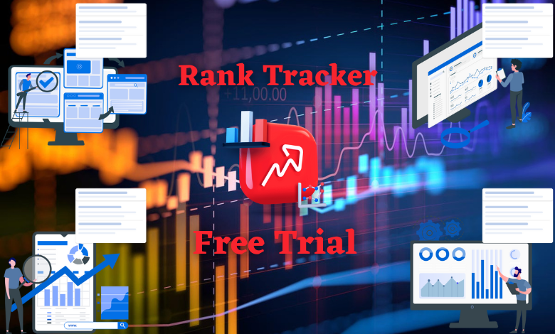 Rank Tracker free trial