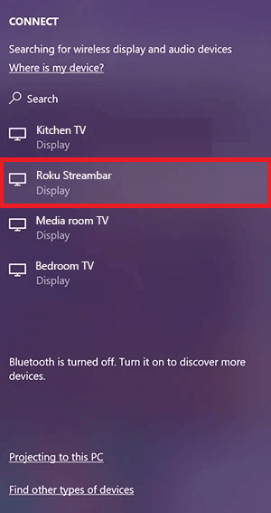 select your Roku device name from the list