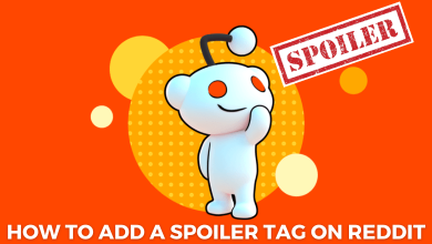 How to Add a Spoiler Tag on Reddit
