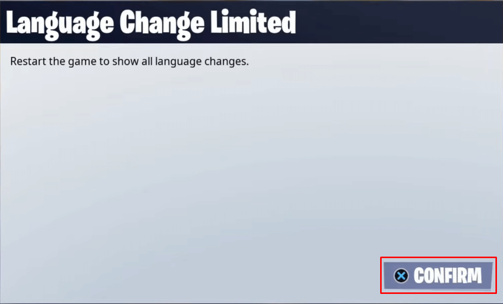 click Confirm to change the language from Arabic to English on Fortnite