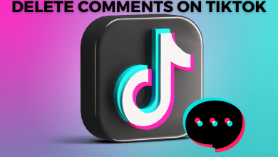 How to Delete Comments on TikTok