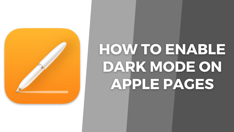 How to Enable Dark Mode on Apple Pages