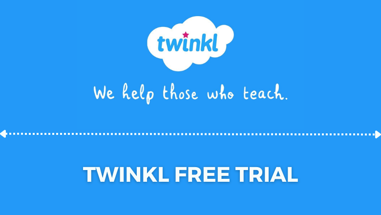 How to Get Twinkl Free Trial
