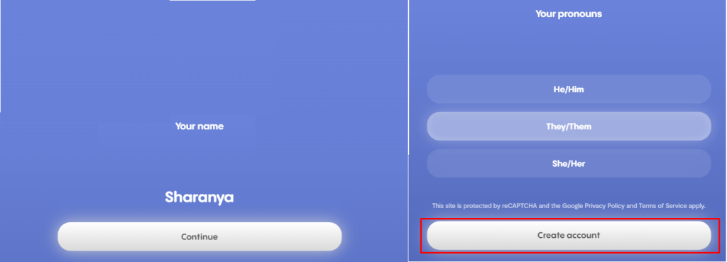 Enter your name and then choose your pronouns.