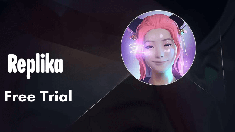 Replika Free Trial