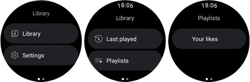 select music from downloads or recommended playlists or from the Library.
