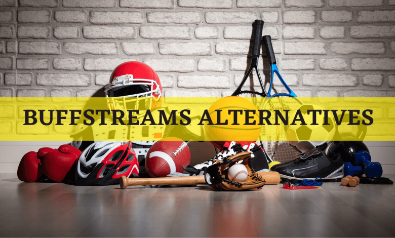 Buffstreams alternatives