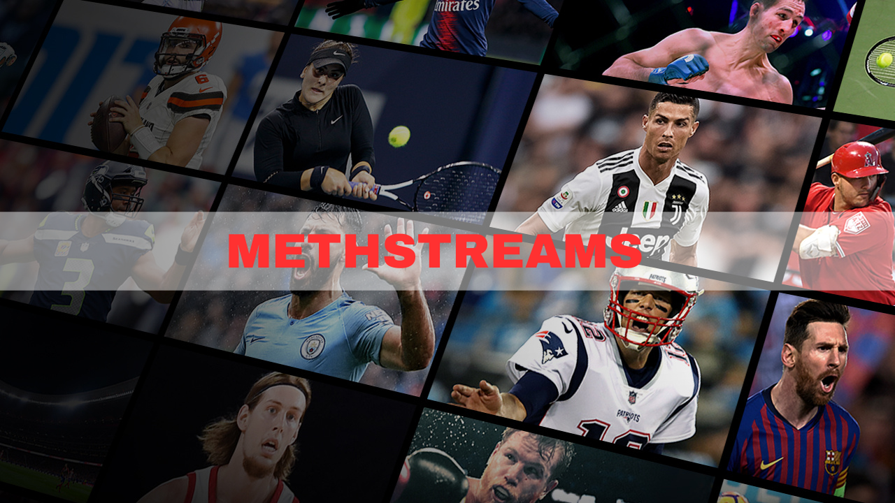 MethStreams Review Watch Live Sports Online for Free