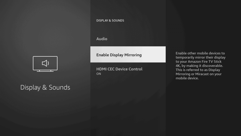Enable Display Mirroring option on Firestick