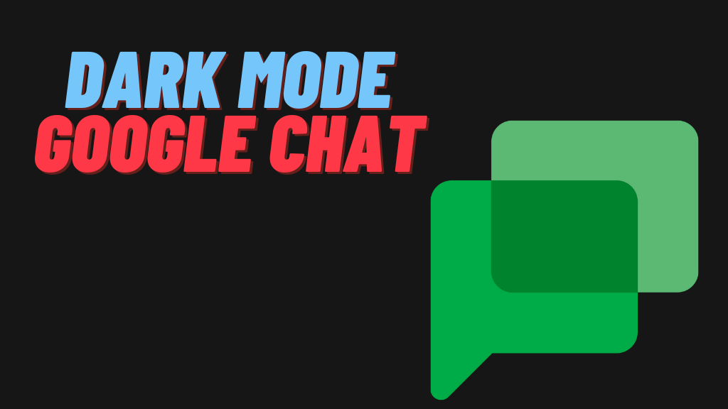 Dark mode on Google Chat -feature (1)