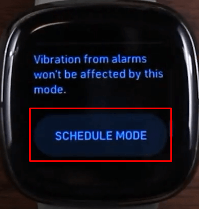 tap on the Schedule Mode button