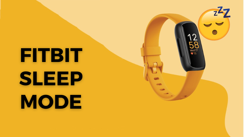 Fitbit Sleep Mode