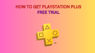 HOW TO GET PLAYSTATION PLUS FREE TRIAL