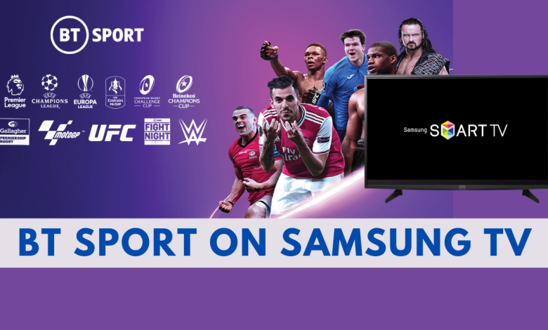 Get BT Sport on your Samsung TV.