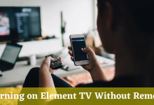 How to turn on Element TV without remote