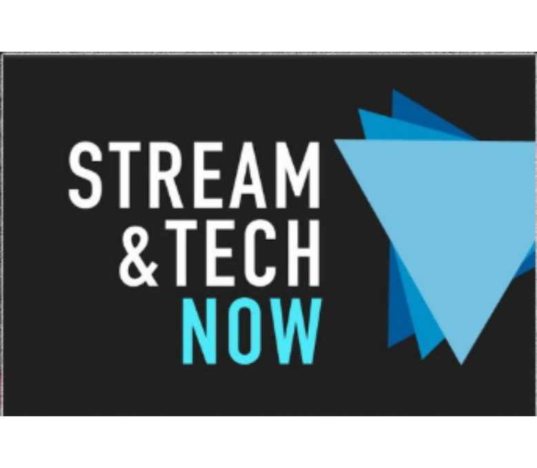  Stream & Tech Now