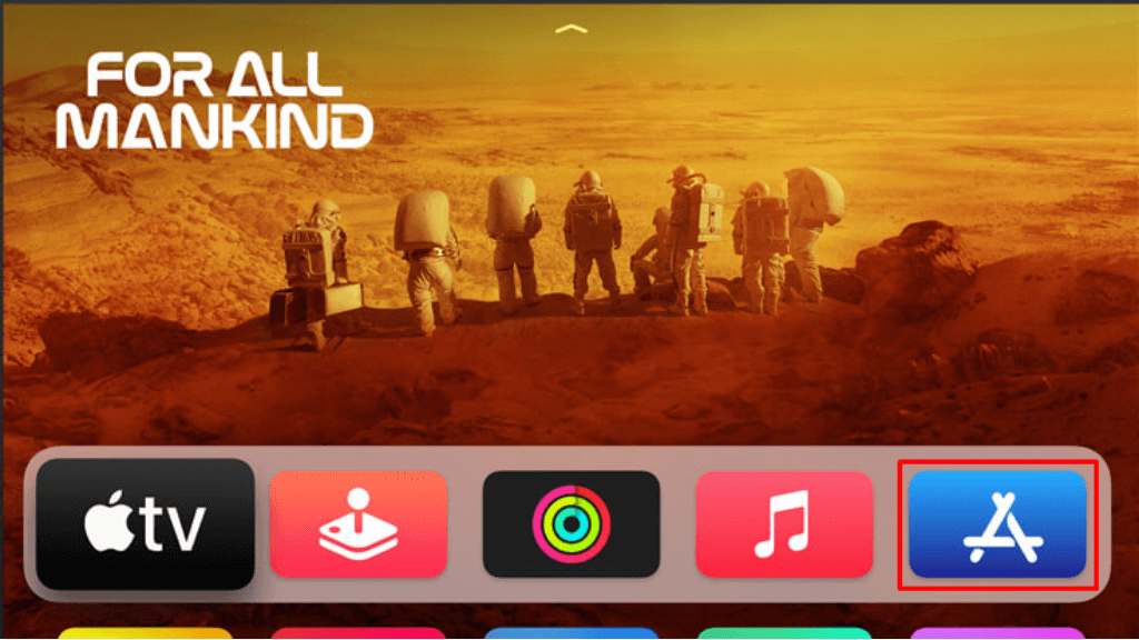 Launch the App Store on your Apple TV
