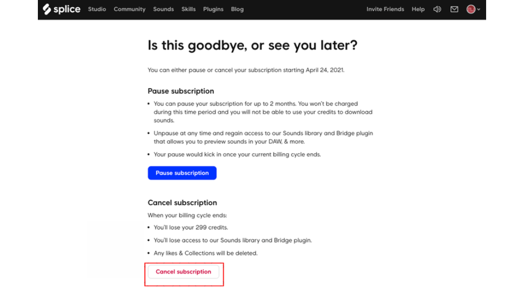 Click on the Cancel Subscription to stop Splice Free trial