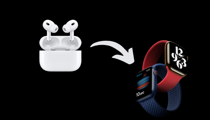 Pair AirPods to Apple Watch