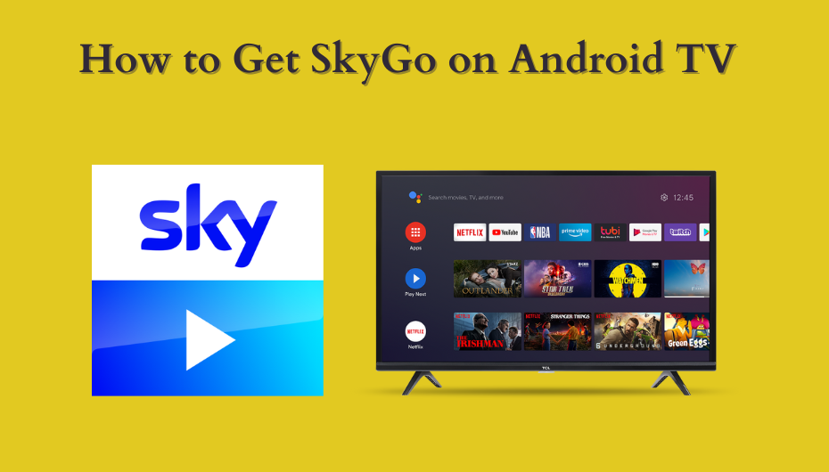 SKYGO ON ANDROID TV