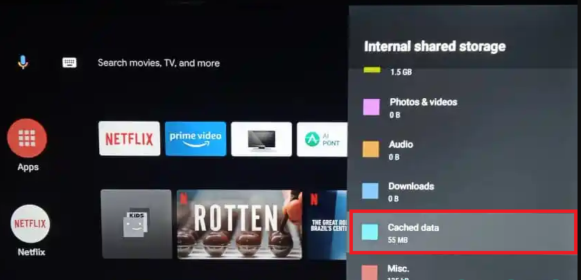 Tap the Cached Data on Android TV