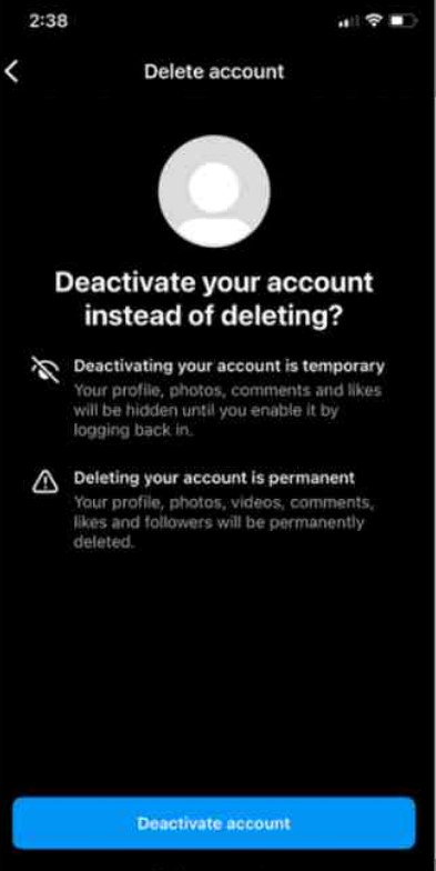 Select Deactivate account on Instagram