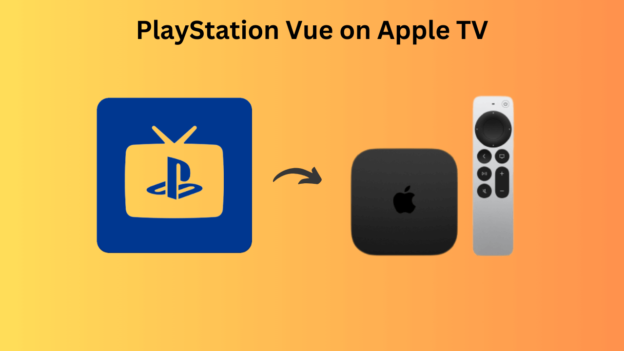 PlayStation Vue on Apple TV