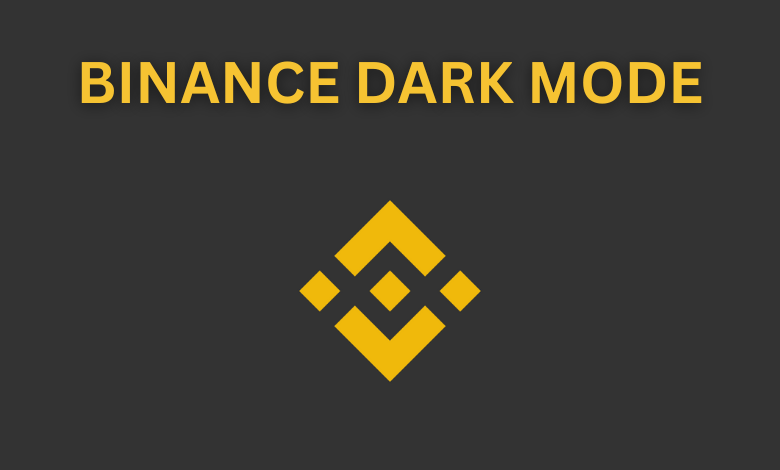 Binance Dark Mode