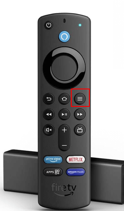 Tap the Menu Button on the Firestick Remote