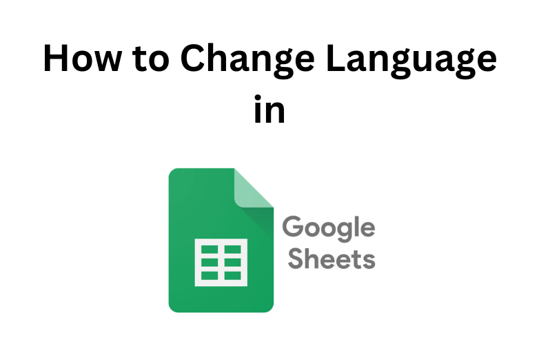 Change Language in Google Sheets