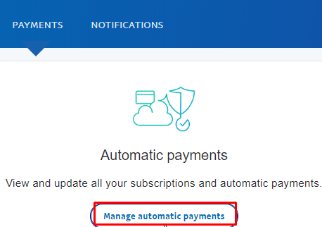 Click on Manage automatic payments
