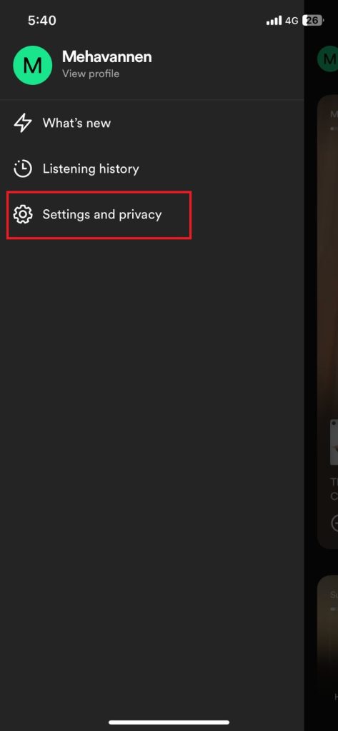 Choose Settings and Privacy option