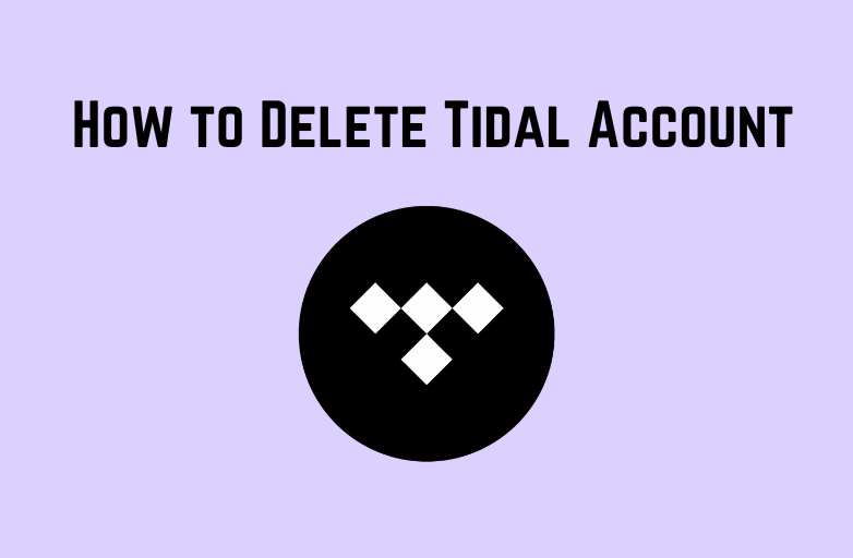 How to Delete Tidal Account