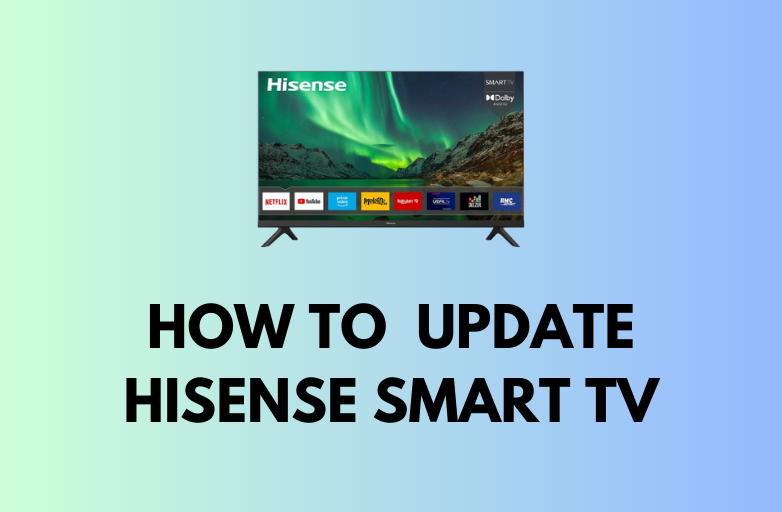 How To Update Hisense Smart TV