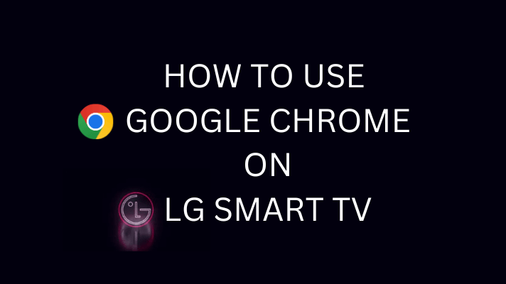 Chrome on LG TV