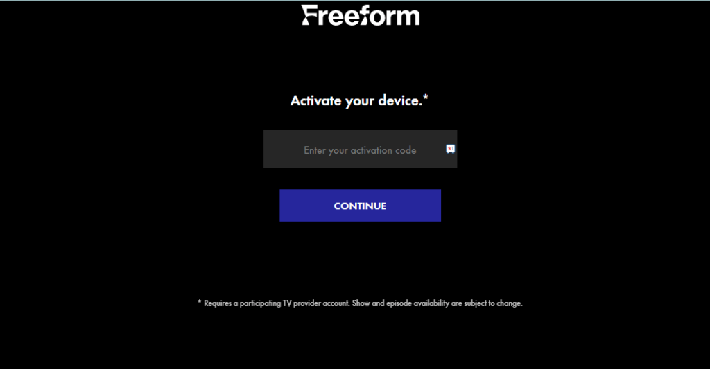 Enter the Activation Code to Activate the Freeform on Firestick